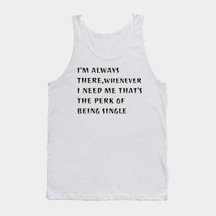 I am with me Tank Top